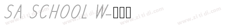 SA SCHOOL W字体转换